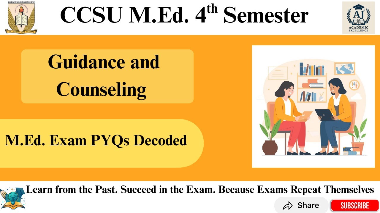 Guidance and Counseling | M.Ed. 4th Semester PYQ Answer Analysis