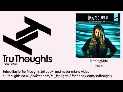 Watch Harleighblu - Forget - feat. Captain Supernova on YouTube Watch Harleighblu - Forget - feat. Captain Supernova on YouTube
