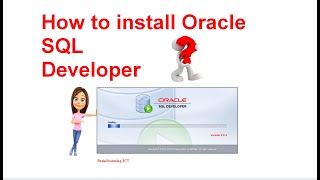How to install oracle SQL developer