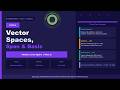 VIDEO 16 VECTOR SPACES SPAN BASIS