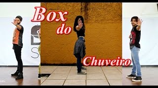 Munhoz e Mariano - Box do Chuveiro (Dance Cover)