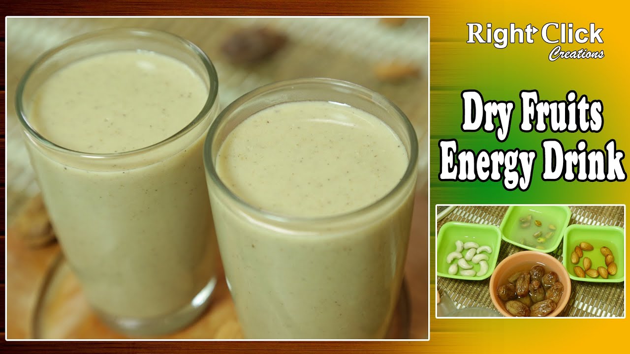 Dry Fruits Energy Drink This is a extra energy booster for your body