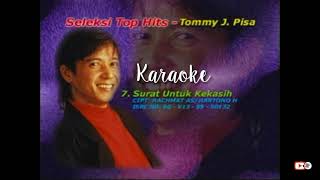 Karaoke Original || Tommy J Pisa - Surat Untuk Kekasih