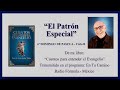 Cuento 6o Domingo de Pascua - El Patrón Especial