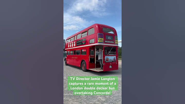 When a London double decker bus outruns Concord.