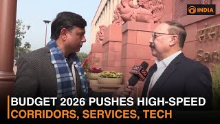 Budget 2026 Pushes High-Speed Corridors, Services, Tech