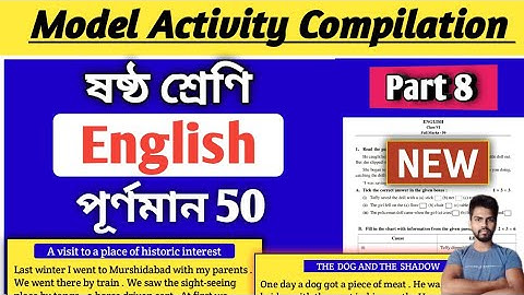 Class 6 English Model Activity Task Part 8 || Model Activity Task Compilation Class 6 English