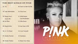The Best of Pink - Pink Greatest Hits Full Album 2022 (HQ)