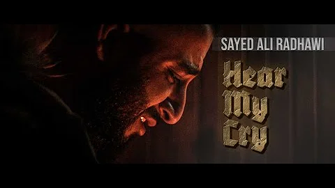 Ya Zahra - Hear My Cry | Sayed Ali Radhawi | Fatimiya 2021-1443 يا زهراء