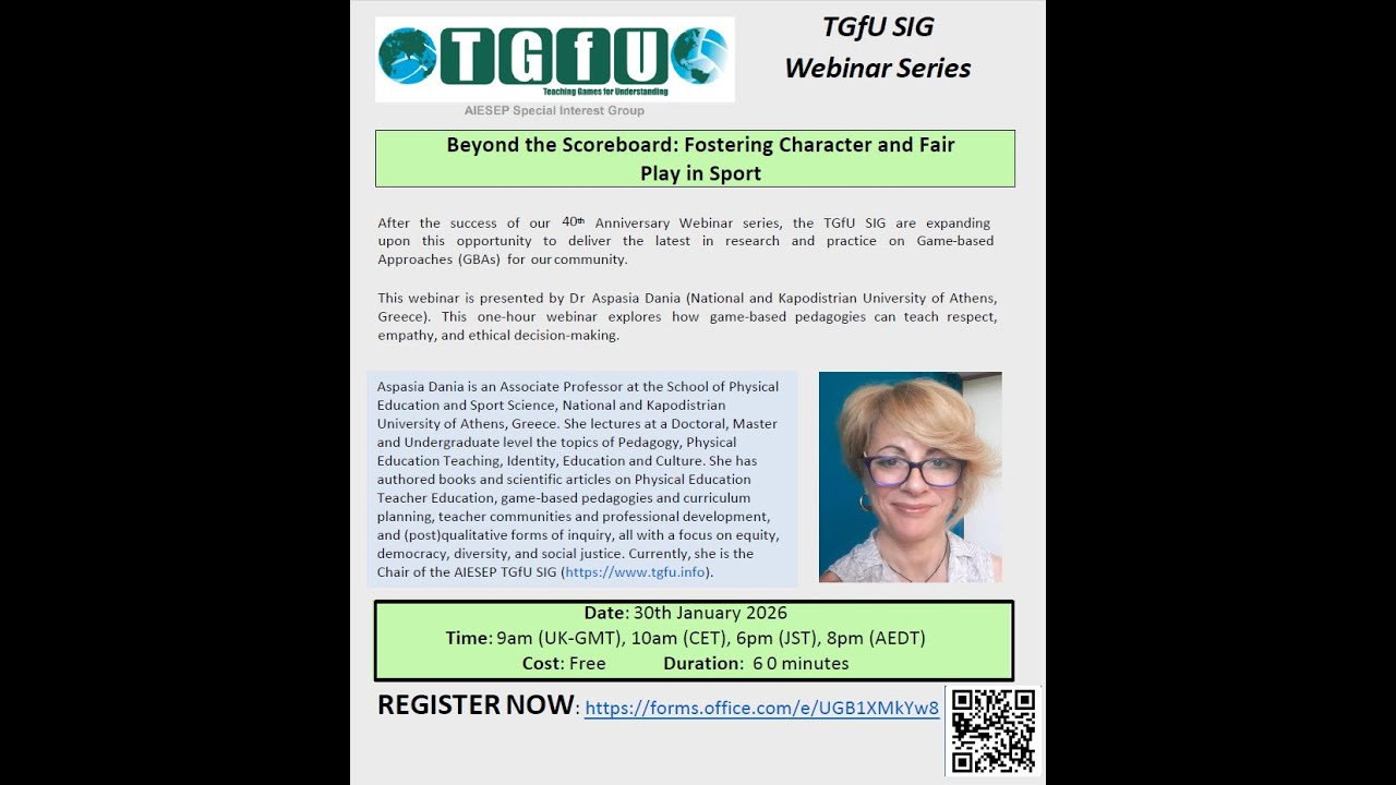 TGfU Webinar  "Beyond the Scoreboard: Fostering Character and Fair Play in Sport"