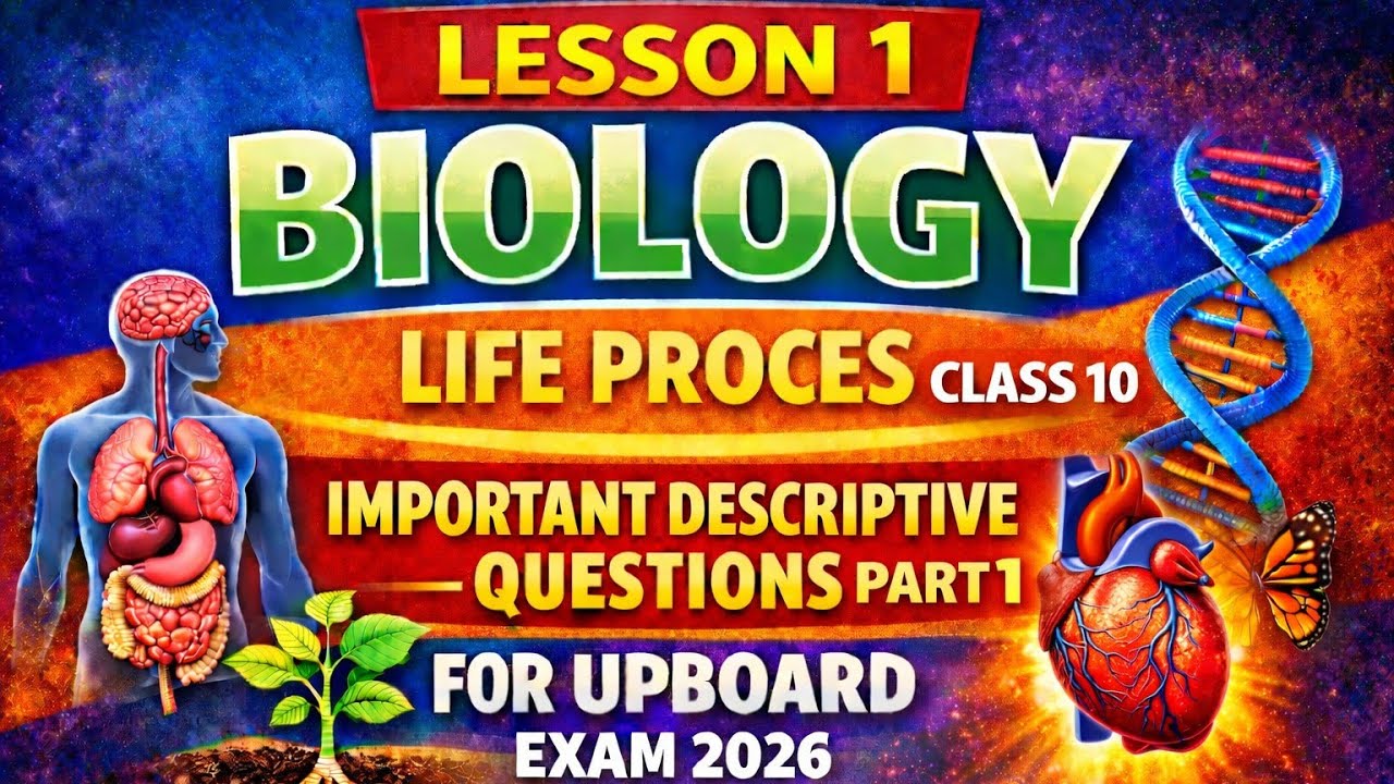 Biology||Life Process|| Class 10 UPBOARD Important Descriptive Questions 