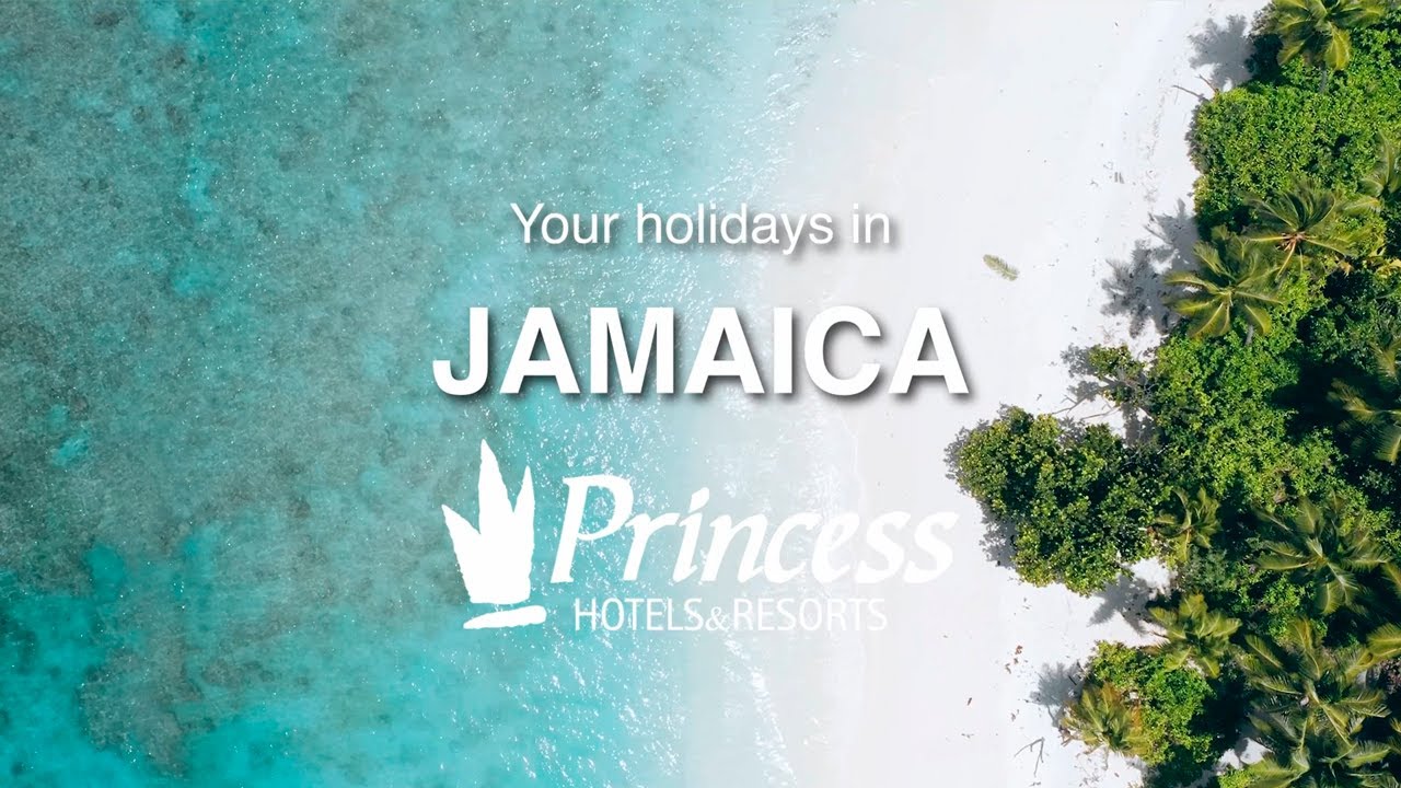 Discover Jamaica with Princess Hotels