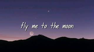 Fly me to the moon - angelina jordan lyrics