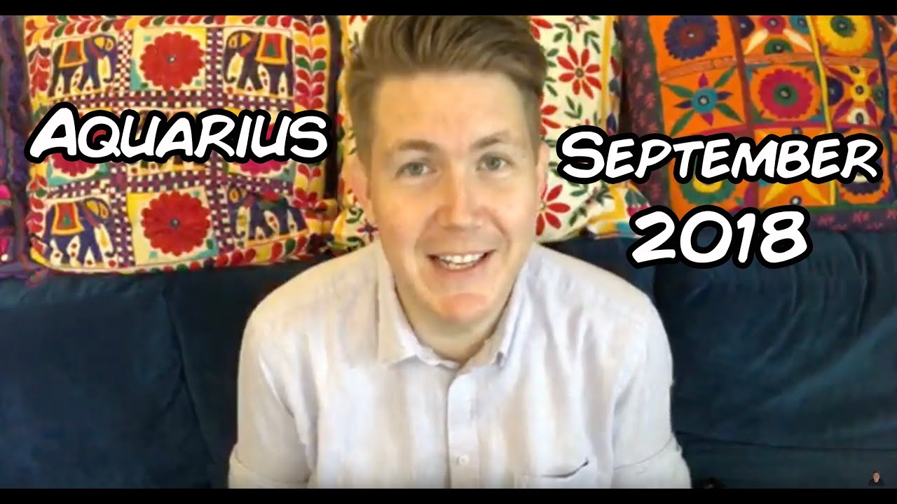 Horoscope for Aquarius September 2018 | Gregory Scott Astrology