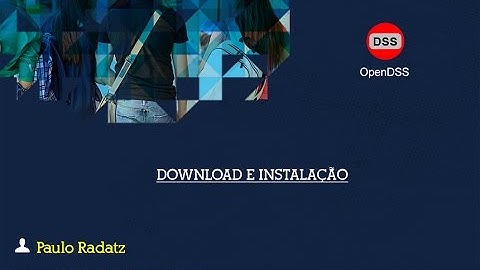 OpenDSS 1- Download e Instalação