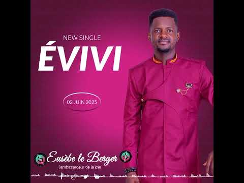 Eusèbe le Berger ÉVIVI