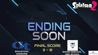 GTHS Warriors Splatoon  League Play vs. Shore Regional High School