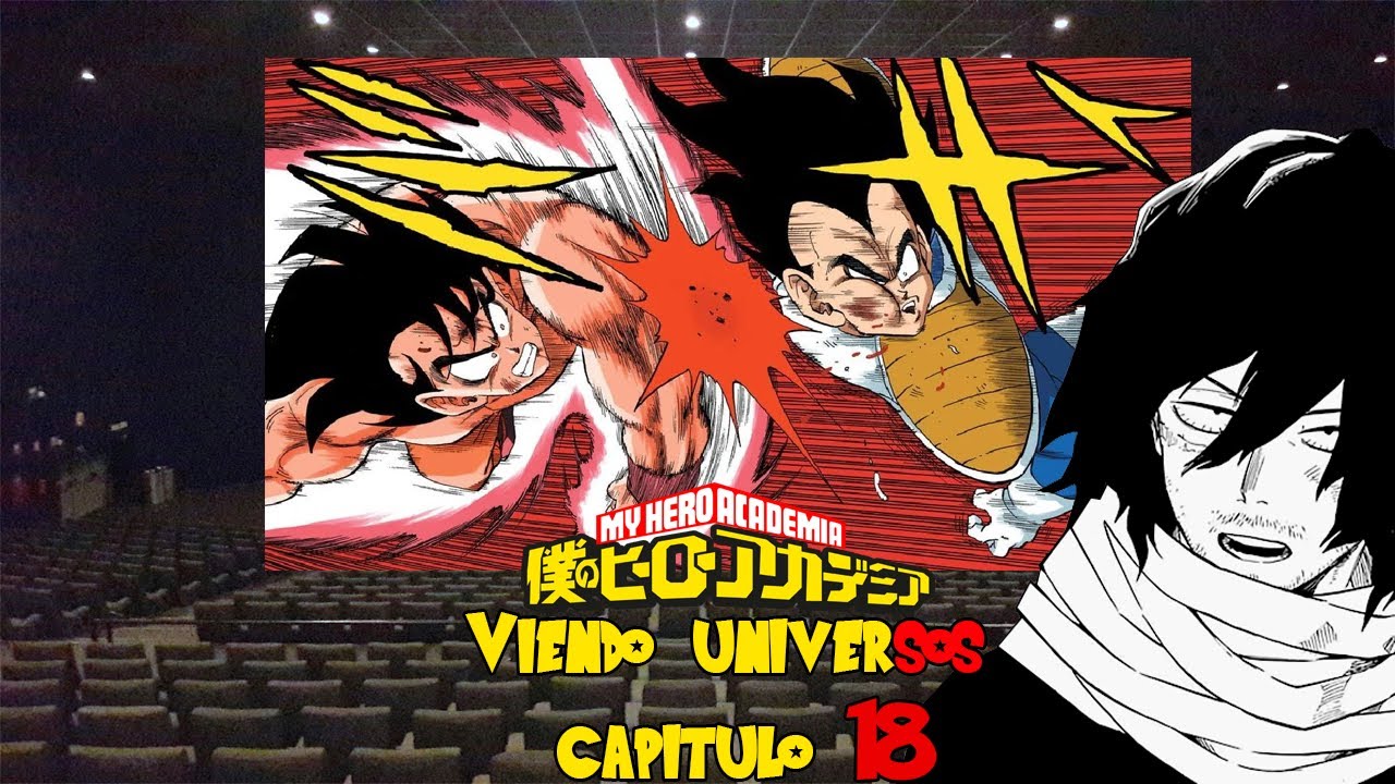 Bnha Viendo Universos Capitulo 18 (Dragón Ball Z Saga Saiyajin/Homenaje a Akira Toriyama)