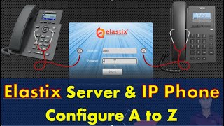 Elastix Server & IP Phone Setup A to Z | Elastix server install free| IP Phone configure Easy