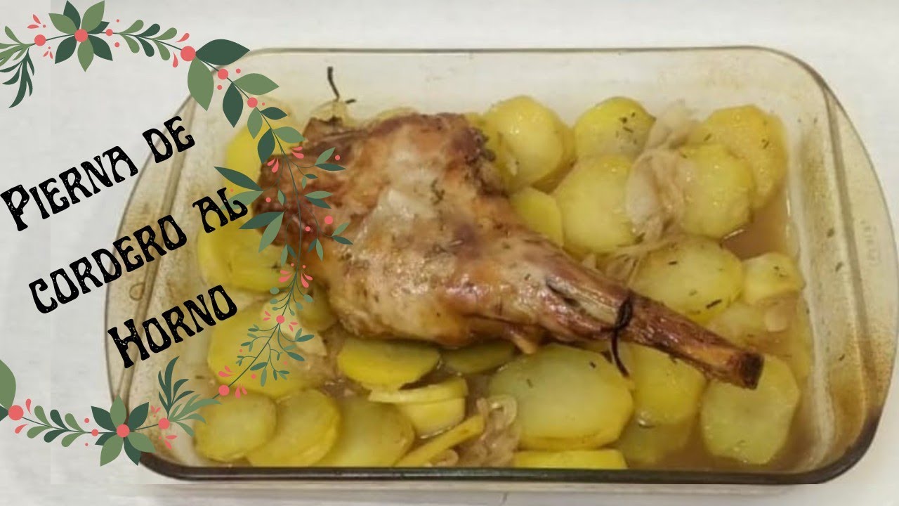 Pierna de cordero asada al horno, receta tradicional para triunfar
