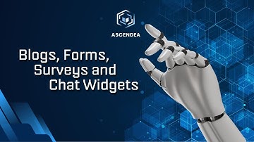 Blogs, Forms, Surveys, and Chat Widget in Ascendea AI | Step-by-Step Tutorial for Beginners 2025