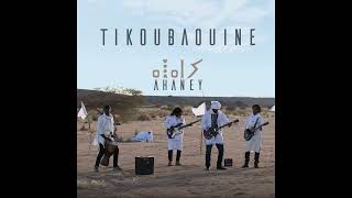 Tikoubaouine Aytma Official Audio تيكوباوين