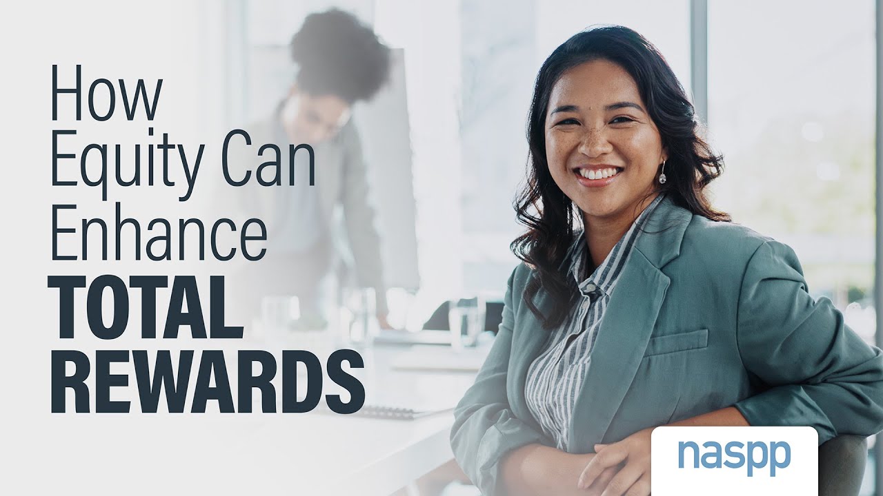 How Equity Can Enhance Total Rewards