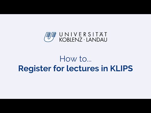 Get Started: Registering for lectures and basics of KLIPS