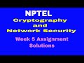 Cryptography & Network Security Week 5 Solutions | NPTEL π