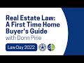 Real Estate Law: A First Time Home Buyer's Guide with Donn Pirie
