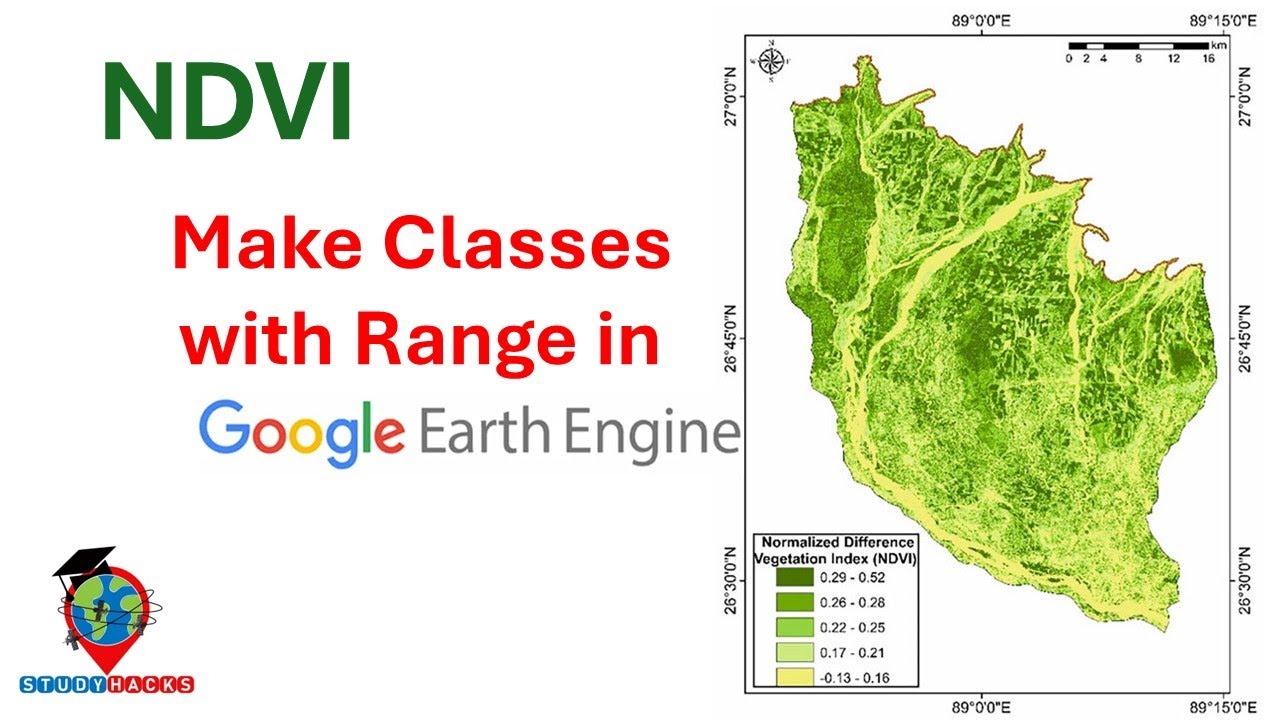 Ndvi Class Ranges NDVI with Class Ranges in Google Earth Engine - YouTube