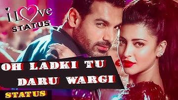ll Oh Ladki Tu Daru Wargi STATUS ll Welcome Back Title Song ll
