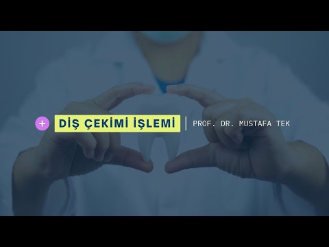 DİŞ ÇEKİMİ İŞLEMİ | PROF. DR. MUSTAFA TEK