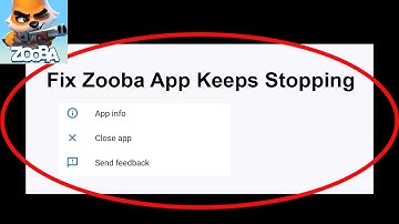 Fix Zooba Keeps Crashing | Fix Zooba Keeps Freezing | PSA 24