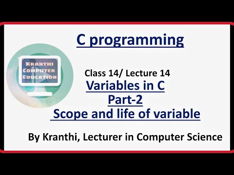Variables | scope and life of variable | global and local variable |c programming tutorial |class14