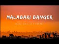 Malabari banger lyrics  joker mhr sa  dabzee 