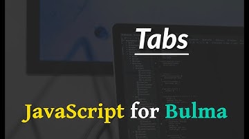 JavaScript voor Bulma - Tabbladen