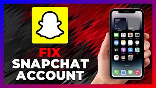 How To FIX SNAPCHAT ACCOUNT DELETION PROBLEM - 2026
