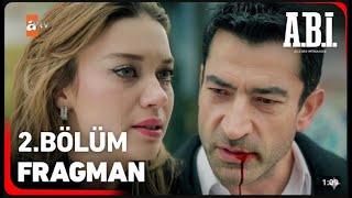 A.b.i̇. 2. Bölüm Fragman