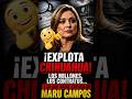 🔥 “¡EXPLOTA CHIHUAHUA! 👈 LOS MILLONES, LOS CONTRATOS… Y LO QUE NADIE EXPLICA DE MARU CAMPOS”