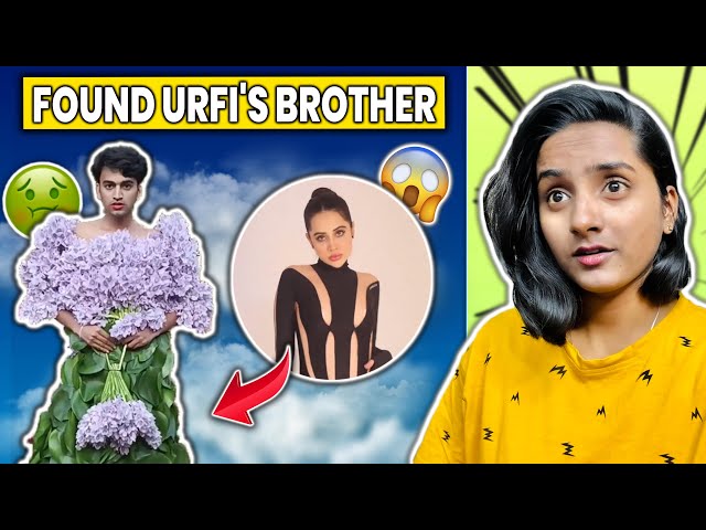 URFI KA BHAI - NEW FASHION INFLUENCER 😂| DEVIKA GUPTA | class=