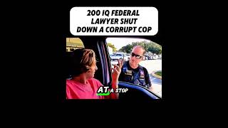 200 IQ FEDERAL LAWYER SHUT DOWN A CORRUPT COP #unitedstates #today #news #usa #cops