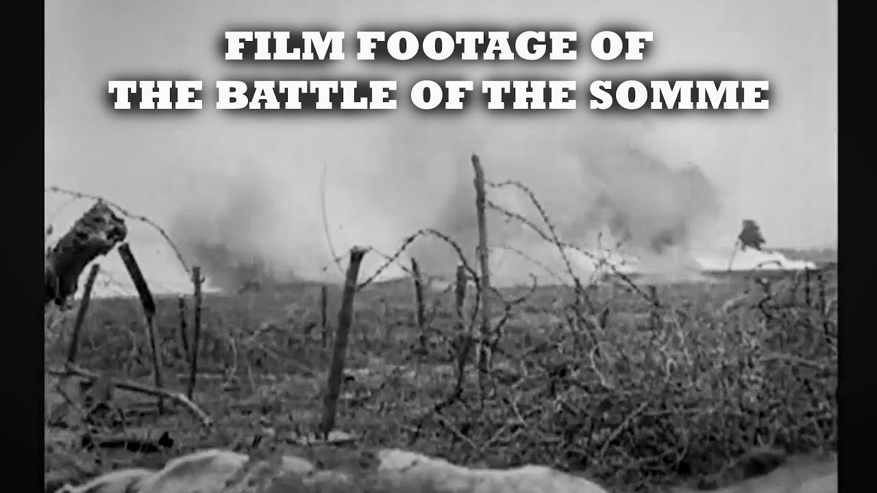 Original Film Footage : Battle Of The Somme 1916 : Geoffrey Malins & John McDowell