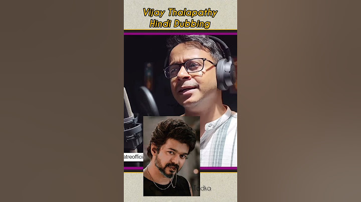 GOAT Thalapathy Vijay Hindi Dubbing By Sanket Mhatre #shortvideo