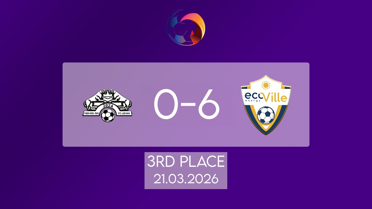 Armenian Amateur A League, third-place match. Ijevan - EcoVill
