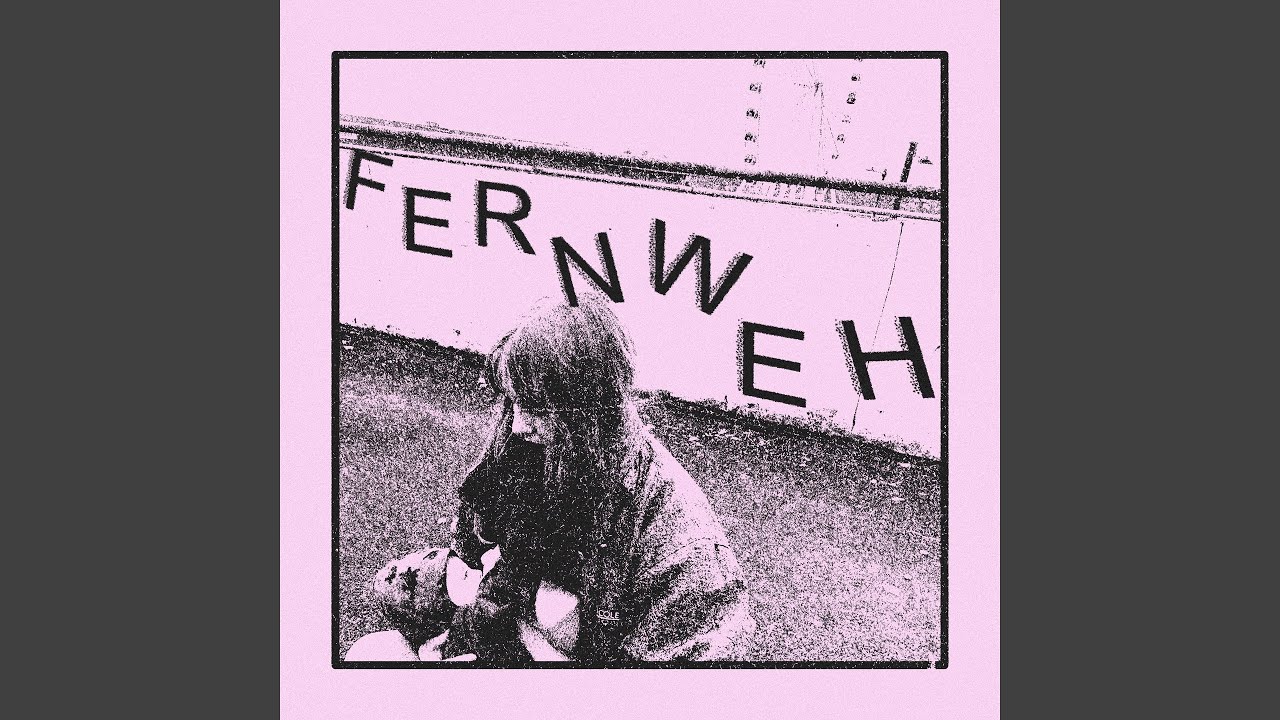 Watch Fernweh on YouTube Watch Fernweh on YouTube