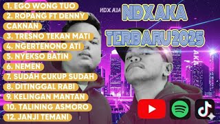 Download Lagu NDX AKA FULL ALBUM VIRAL EGO WONG TUO BIKIN NANGIS MP3