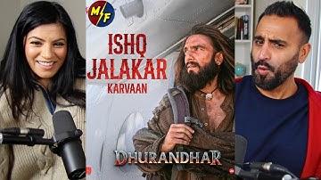 Ishq Jalakar - Karvaan Song-reactie | Dhurandhar | Ranveer Singh | Sjaswat Sachdev