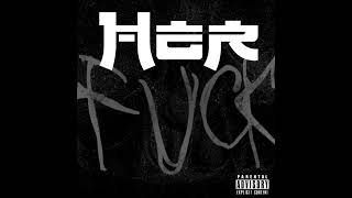 HeR - "Fuck" EP (2003) [FULL ALBUM]