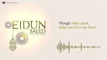 عيد سعيد مع ماهر زين ومسعودكرتس Mp3